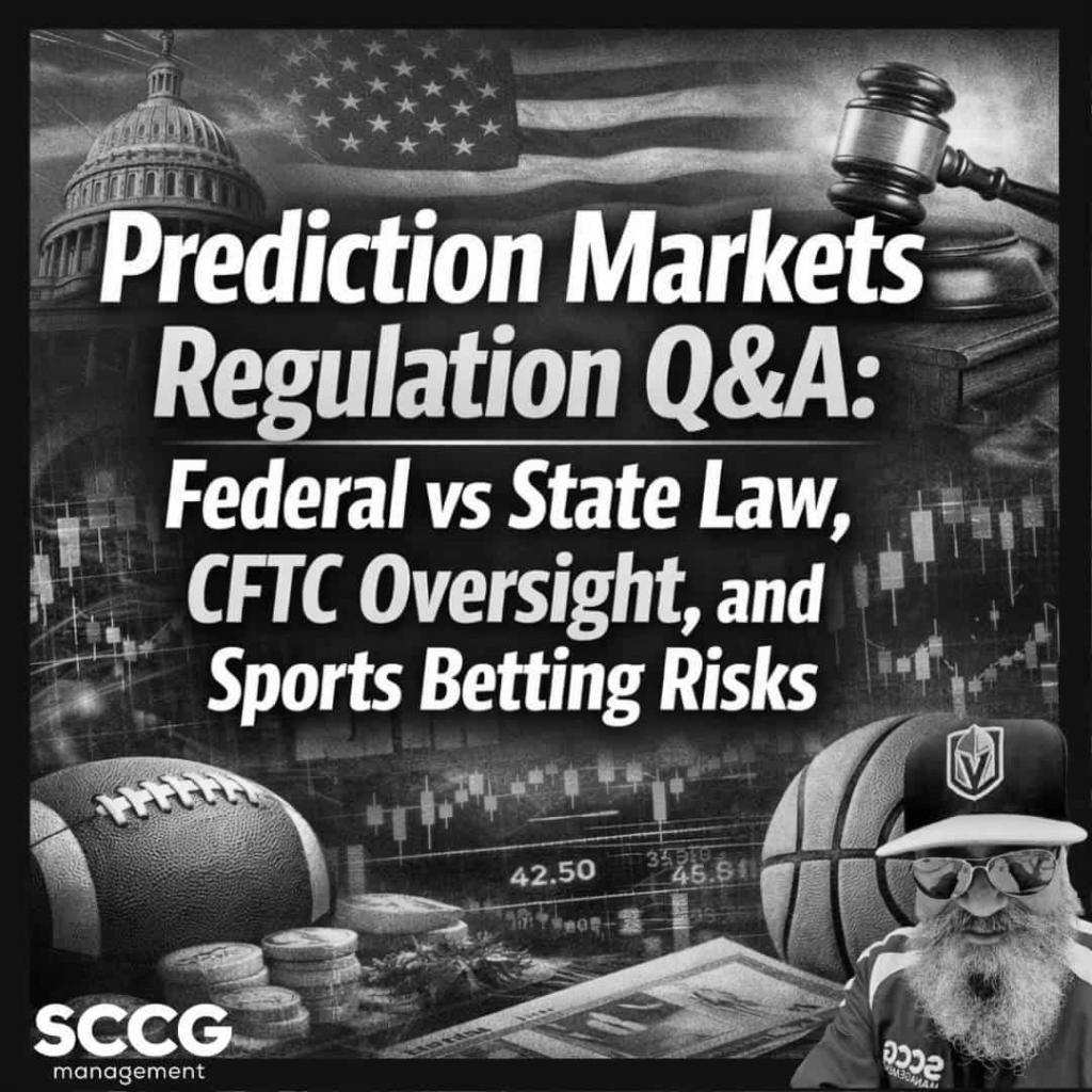 Prediction Markets Regulation Q&A - Federal Vs State Law, CFTC Oversight, And Sports Betting Risks