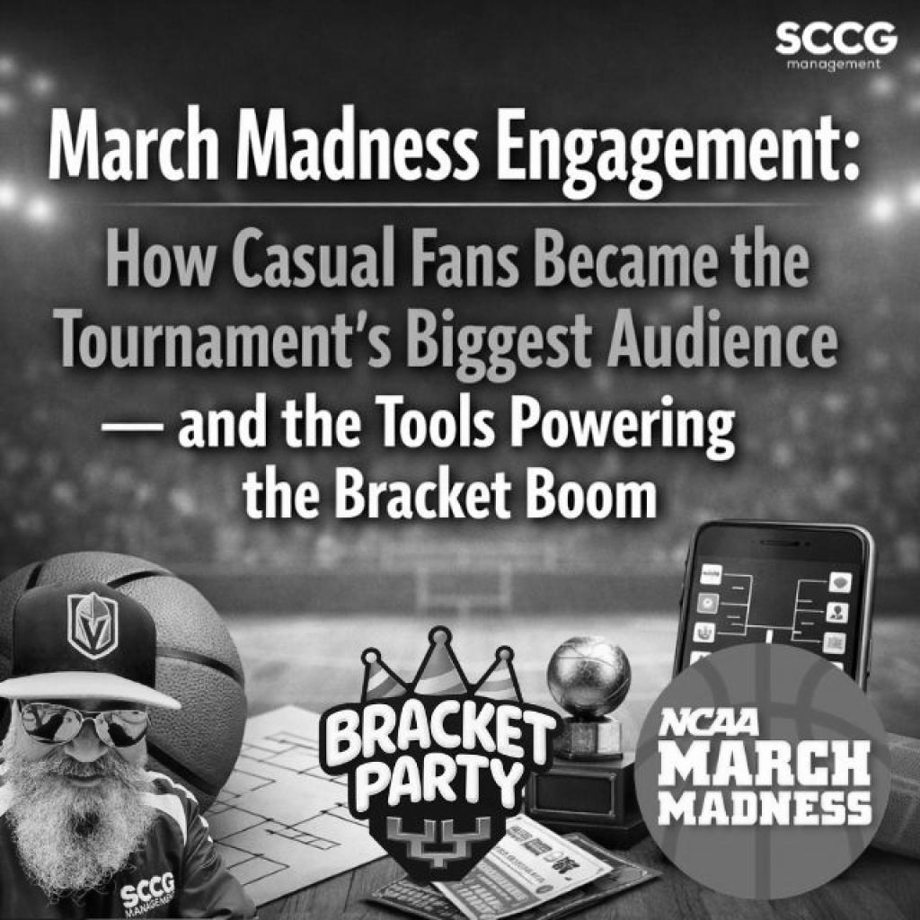 March Madness Engagement: How Casual Fans Became The Tournament’s Biggest Audience — And The Tools Powering The Bracket Boom
