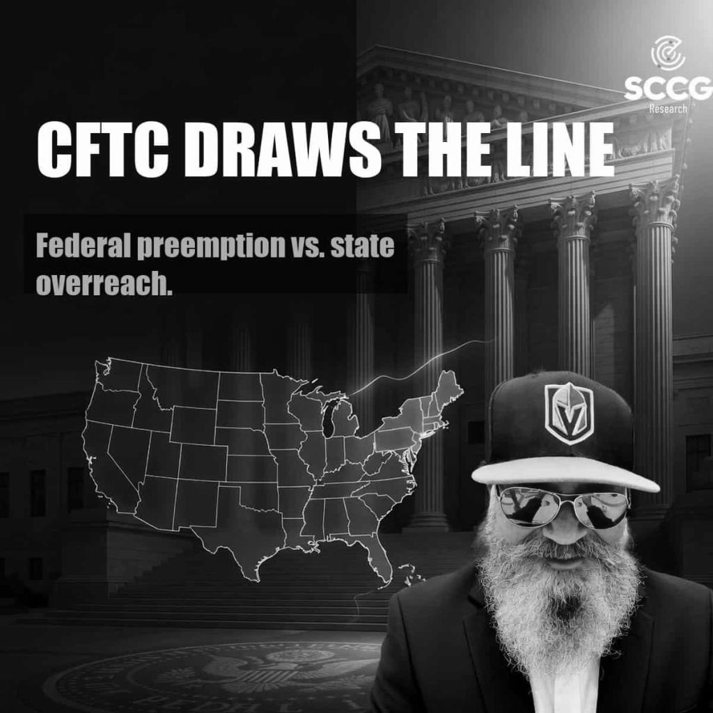 CFTC Draws The Line: Federal Preemption Vs. State Overreach In Prediction Markets